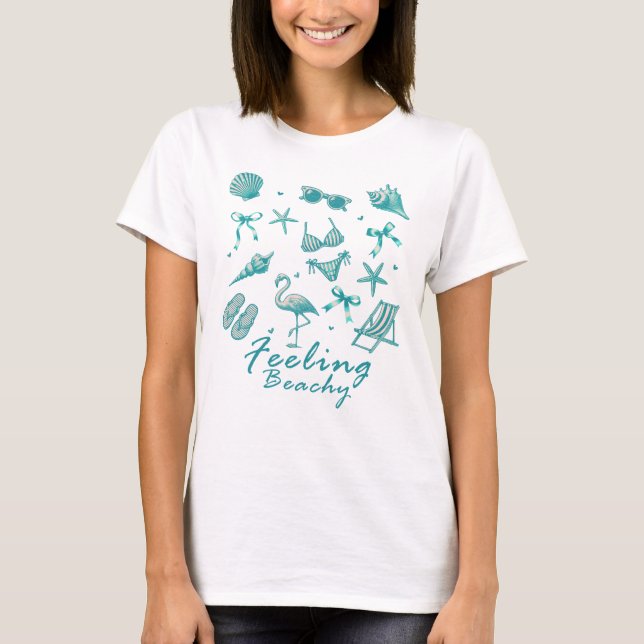 Feeling Beachy, Beach Vacation T-Shirt (Front)