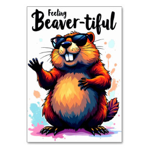 Feeling Beaver-tiful – Funny Beaver Graphic Table Number