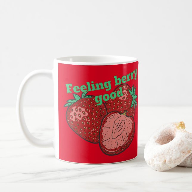 FEELING BERRY GOOD funny strawberry fruit          Coffee Mug (With Donut)