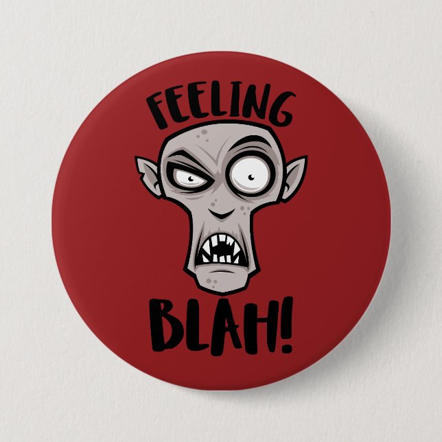 Feeling Blah Nosferatu Vampire 7.5 Cm Round Badge (Front)