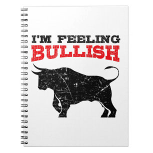 Feeling Bullish Bull Trading Stock Market Trading Notebook