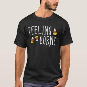 Feeling Corny Halloween Pun Candy Corn  Cute T-Shirt