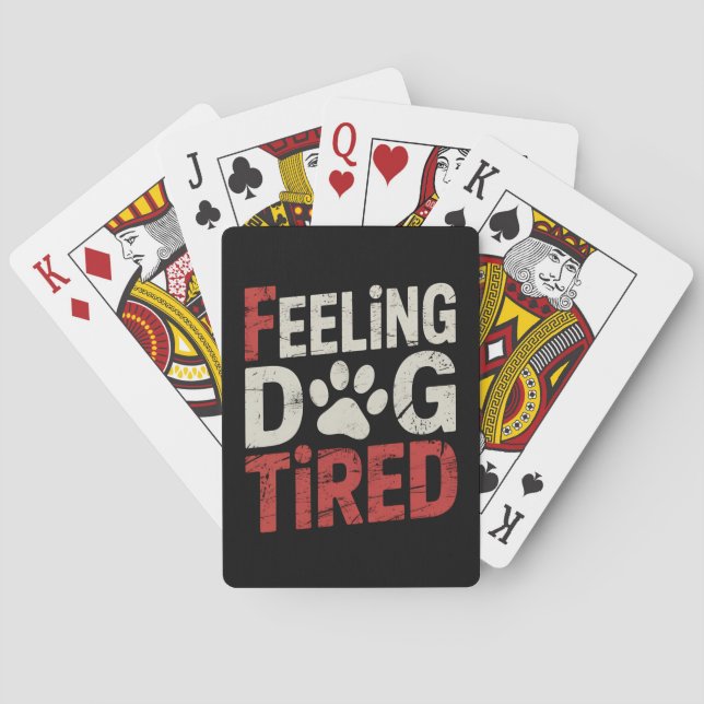 Feeling Dog Tired Funny Retro Vintage Playing Cards (Back)