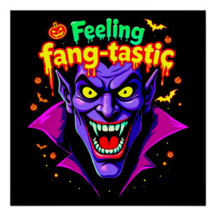 Feeling Fang Tastic Halloween Vampire Design Poster