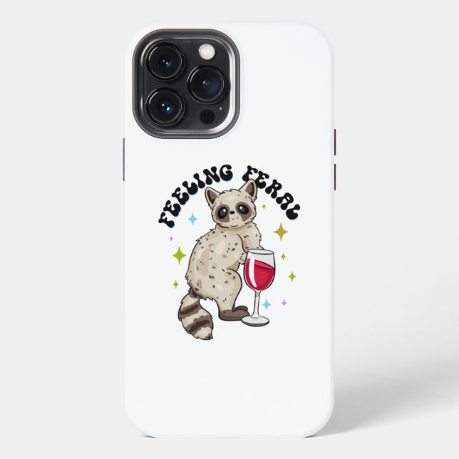Feeling Feral			 iPhone Case (Back)
