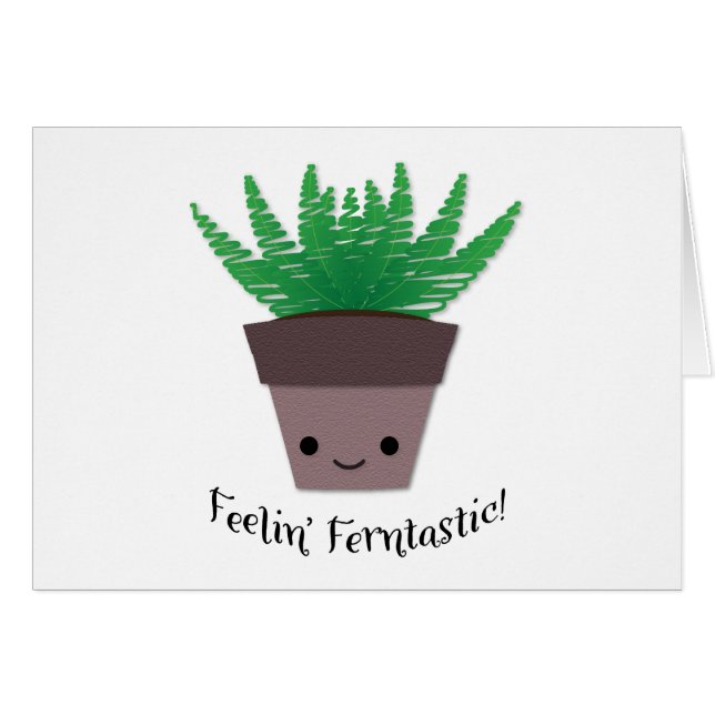 Feeling Ferntastic Fern (Front Horizontal)