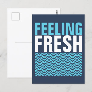 Feeling Fresh Postcard