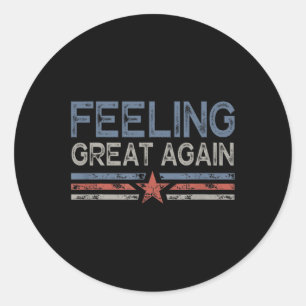 Feeling Great Again Trump Inauguration Day 2025 Classic Round Sticker