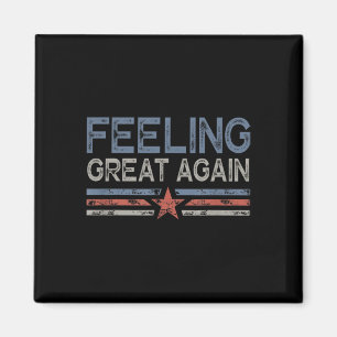 Feeling Great Again Trump Inauguration Day 2025 Magnet