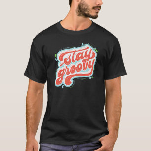 Feeling Groovy 60's 70's Vintage Hippie Retro Groo T-Shirt