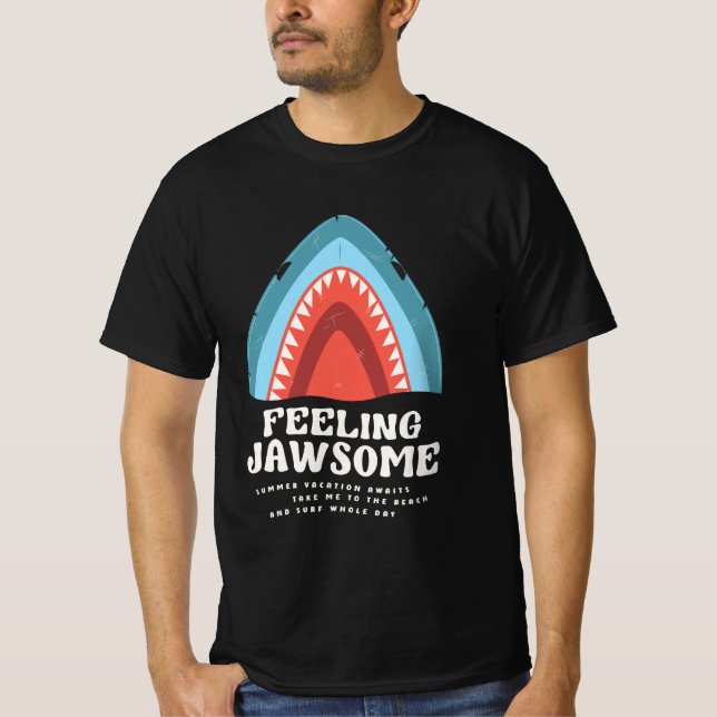 Feeling Jawsome Shark Funny Summer Puns Black T-Shirt (Front)
