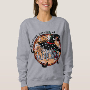 Feeling Kinda Witchy - Halloween Witch Hat Sweatshirt