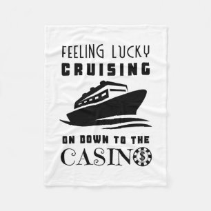 Feeling Lucky Cruising Down To The Casino Dollar P Fleece Blanket