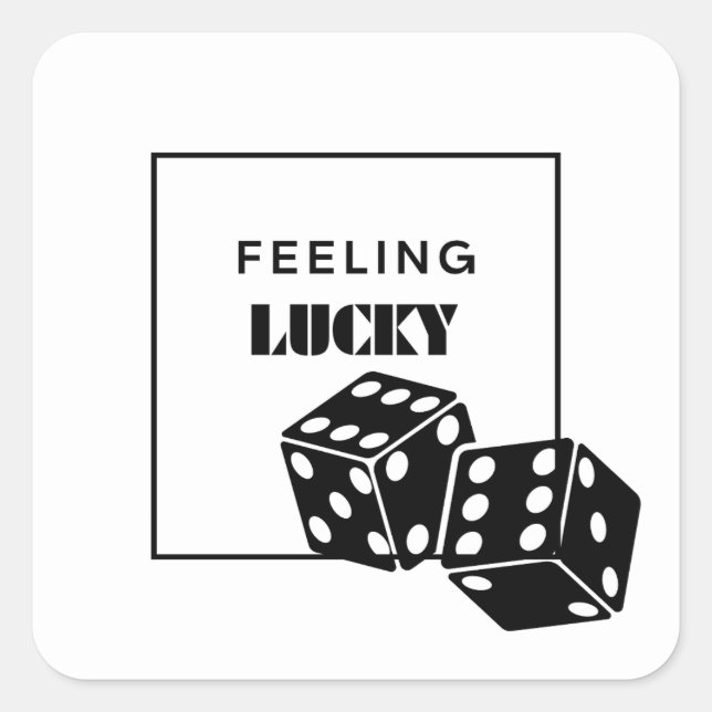Feeling Lucky, Lucky Girl, Luckiest Girl, Black Square Sticker (Front)
