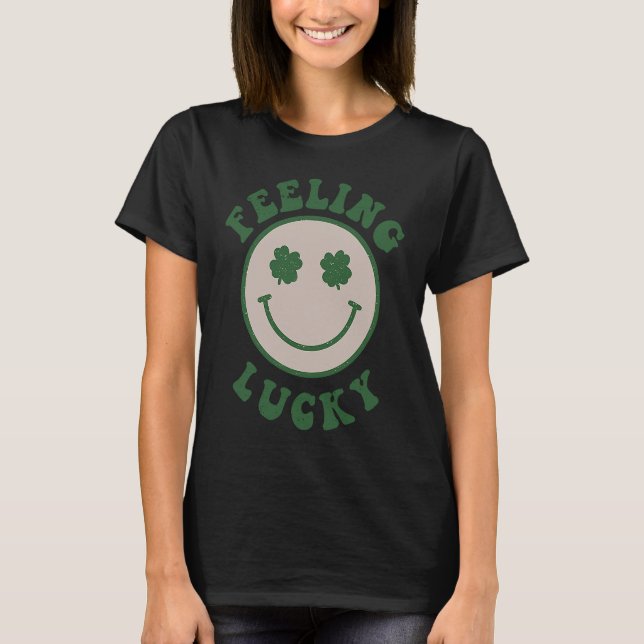 Feeling Lucky Smile Face St Patrick Day T-Shirt (Front)