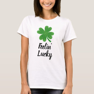 Feeling Lucky St. Patrick's Day T-Shirt