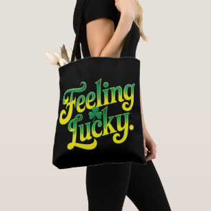 Feeling Lucky Tote Bag