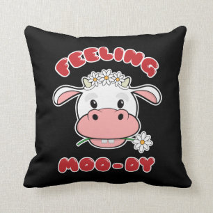 Feeling Moo-dy   Cute Cartoon Cow Quote Cushion