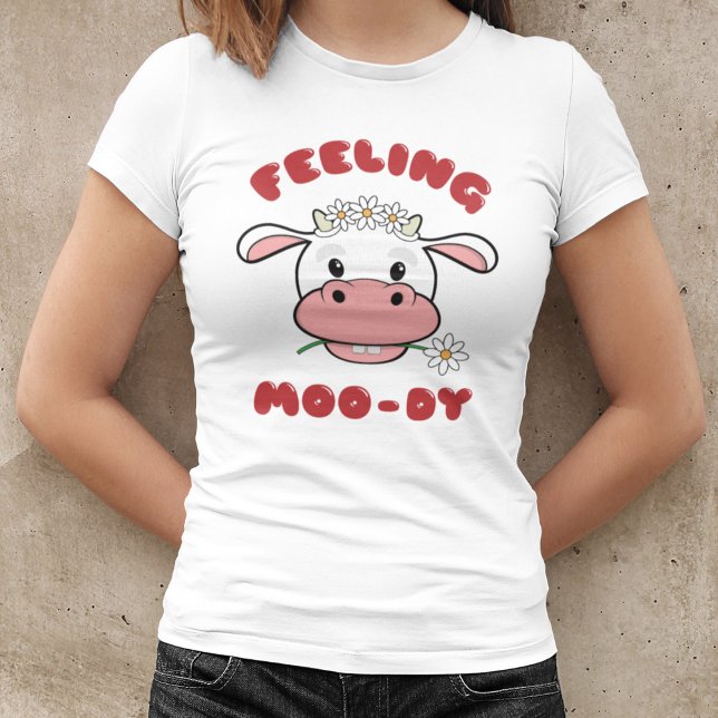 Feeling Moo-dy | Cute Cartoon Cow Quote T-Shirt (Creator Uploaded)