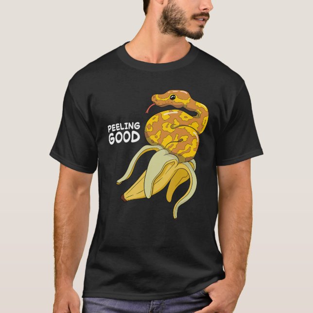 Feeling Peeling Good Banana Ball Python Snake Rept T-Shirt (Front)
