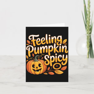 Feeling pumpkin spicy autumn mood aesthetic cosy card