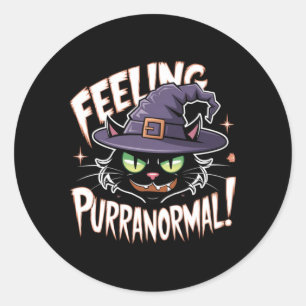 Feeling Purranormal Witch Black Cat Lover Classic Round Sticker