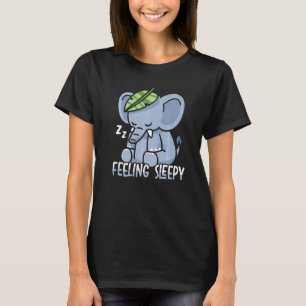 Feeling Sleepy Elephant Whisperer Animal Zookeepe T-Shirt