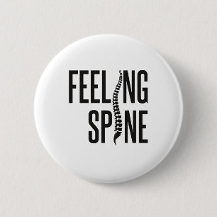 Feeling Spine Funny Chiropractor Chiropractic Team 6 Cm Round Badge