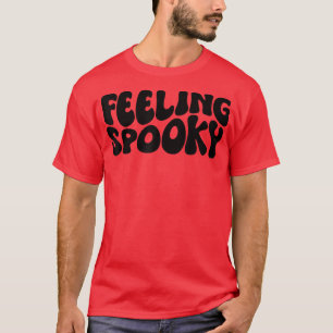 Feeling Spooky, Simple Halloween Outfit, Retro Hal T-Shirt