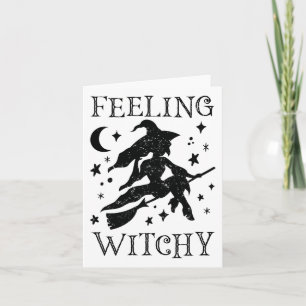 Feeling Witchy Funny Halloween Witch Vibes Kinda N Card