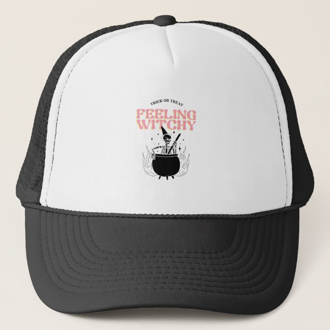 Feeling Witchy  Trucker Hat (Front)