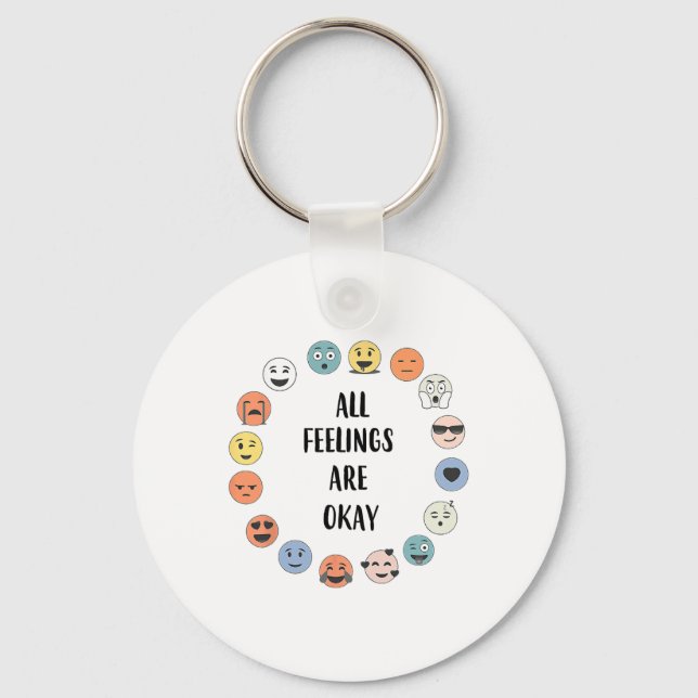 Feelings Are Okay School Teacher Psychologist Coun Key Ring (Front)