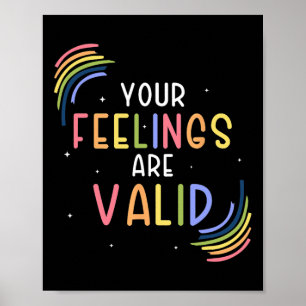 Feelings Are Valid Counsellor Mental Health Awaren Poster