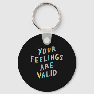 Feelings Are Valid Mental Health Awareness Key Ring