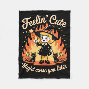 Feelings Cute Might Curse Later Halloween Black Fleece Blanket