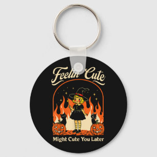 Feelings Cute Might Curse Later Halloween Black Key Ring