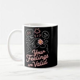 Feelings Matter Mental Health Awareness End The Coffee Mug