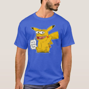 Feels Good Man T-Shirt