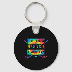 Feels Like A Penalty Box Kind Of Day Funny Hockey Key Ring