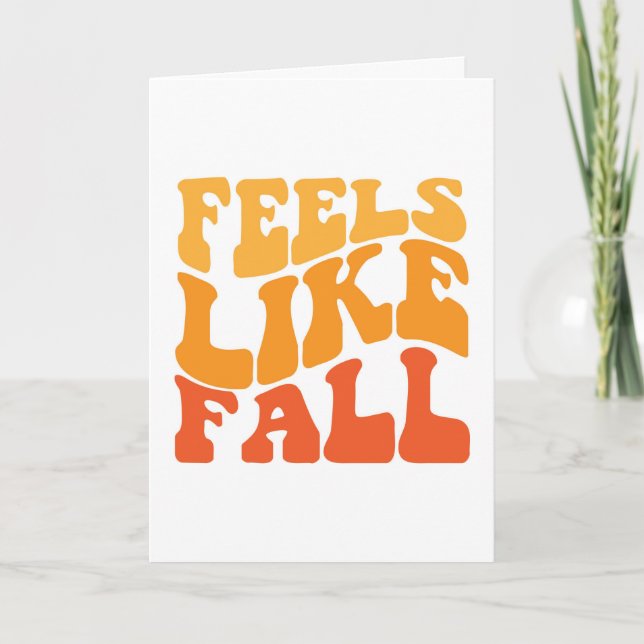 Feels Like Fall Card (Front)