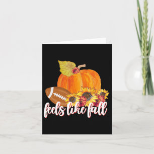 Feels Like Fall farm Fresh Pumpkin Footll Card