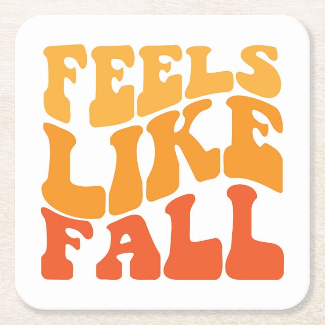 Feels Like Fall Square Paper Coaster (Front)