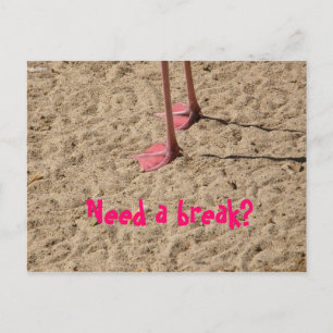 feet in the sand, Need a break? Postcard