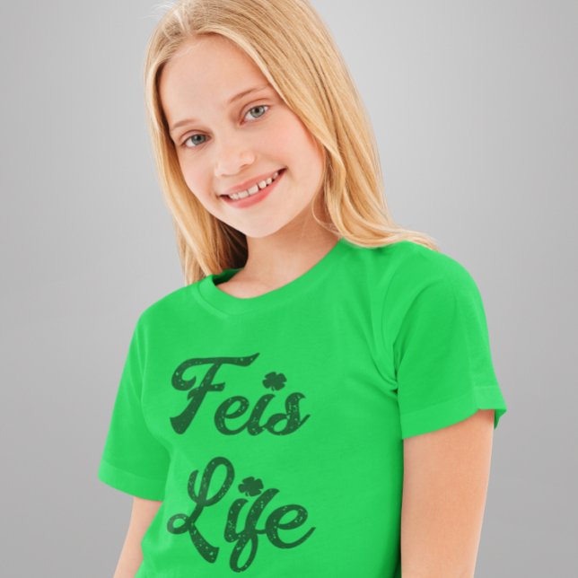 Feis Life Irish Dancer T-Shirt (Creator Uploaded)