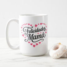 Felicidades Mamá Happy Mother's Day Calligraphy |