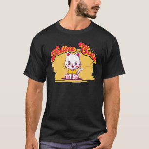 Feline Cute Cat Pun 1 T-Shirt