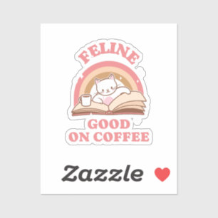 Feline Good on Coffee
