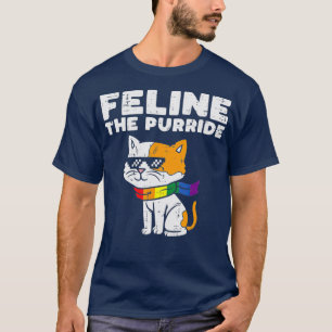 Feline The Purride Cat LGBTQ Rainbow Flag Gay T-Shirt