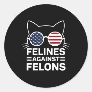 Felines Against Felons Classic Round Sticker