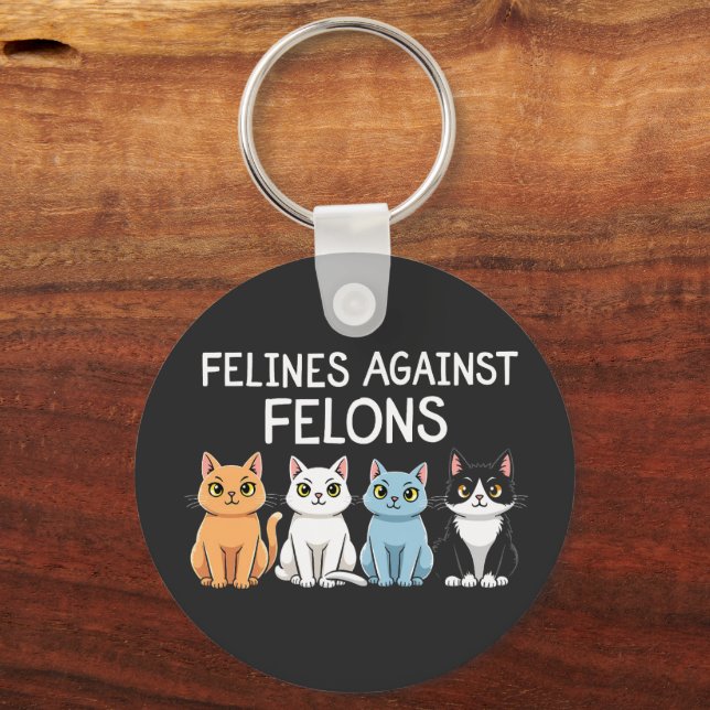 Felines against felons Trump Harris Election Cat  Key Ring (Front)